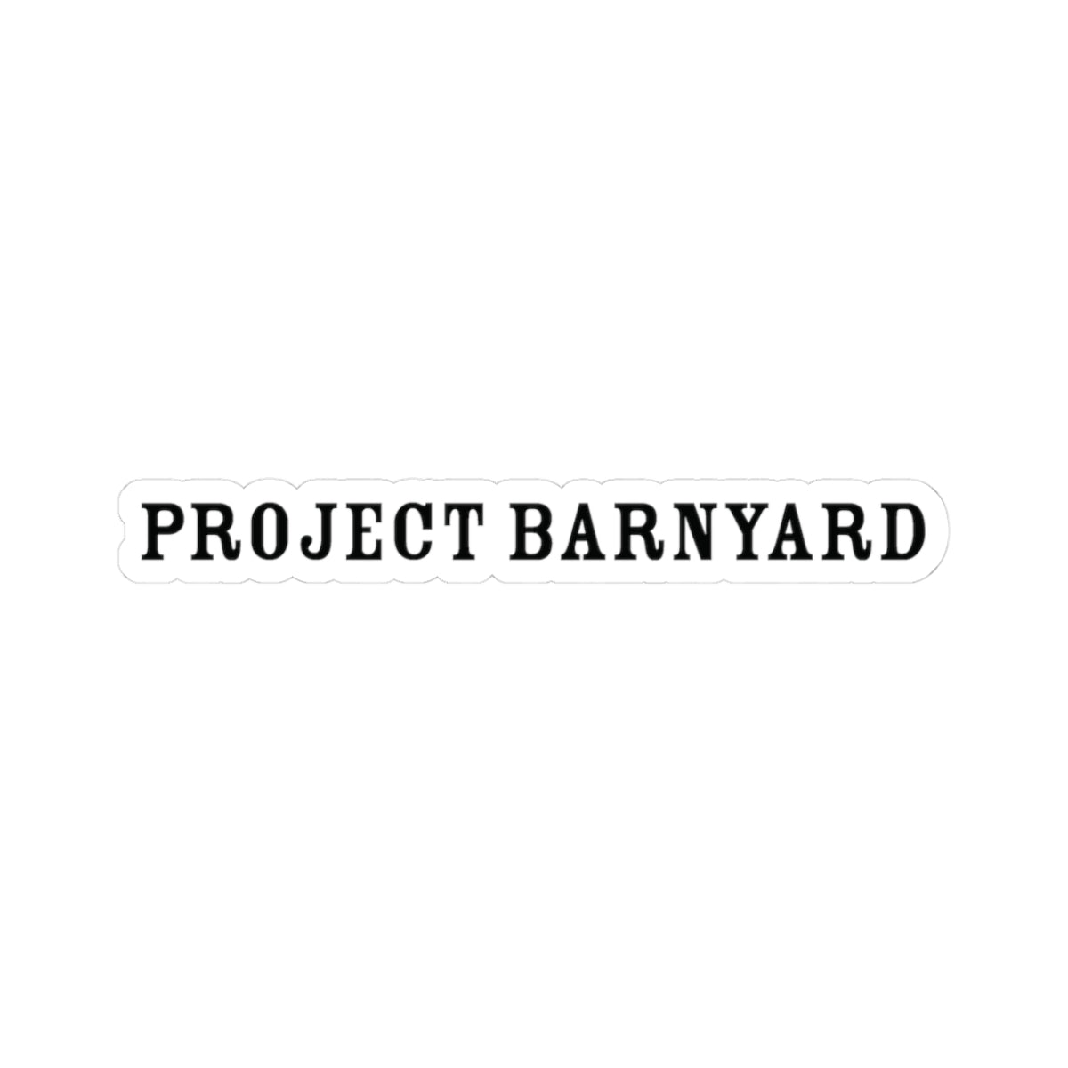 "Project Barnyard"' Sticker
